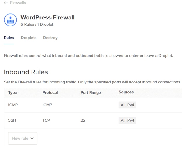 WordPress Firewall inbound rules control what inbound and outbound traffic is allowed to enter or leave a Droplet